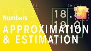 Approximation & Estimation | Numbers | Maths | FuseSchool