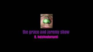 GRACE AND JEREMY SHOW EP. 1: THE HOTCHEETOMAMI INTERVIEW