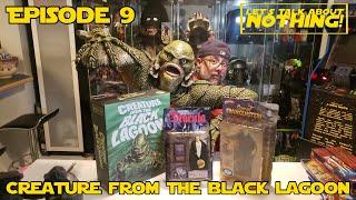 Unboxing Nothing or Something - Episode 9: CREATURE FROM THE BLACK LAGOON