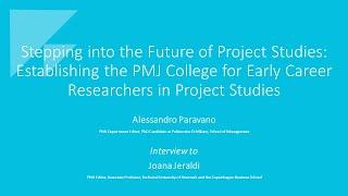 PMJ College - A great opportunity for Early Career Researchers in Project Studies