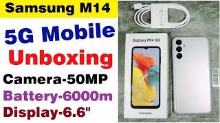 samsung m14 5g unboxing : samsung galaxy m14 5g battery/Display/Price : best 5g mobile under 15000