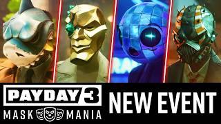 Payday 3 NEWS: "Mask Mania" Event Starts NEXT WEEK!