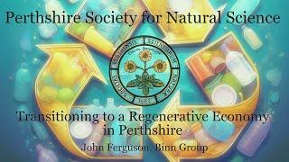 Curious Minds 9.6: Transitioning to a regenerative economy – in Perthshire