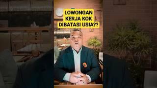 Lowongan Kerja kok Dibatasi Usia? #lowongankerja #tipscarikerja #tipskarir #infoloker