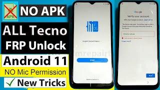 All Tecno Android 11 FRP Bypass Google Account Lock 2022 NO Mic Permission | FRP Bypass Tecno 2022