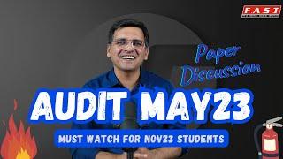 CA Final AUDIT May 2023 Paper Review + Ans Key + Qs asked from?