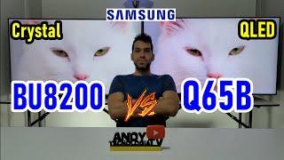 SAMSUNG BU8200 vs Q65B: 4K Crystal vs QLED Smart TVs / Which one suits you best?