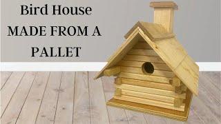 Making a Bird House from a recycled Wooden Pallet - Fast video - No talk - Background Music