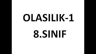 OLASİLİK - 1 Turgay Hoca Matematik SINAV UZMANI ile ANAHTAR ÇÖZÜMLER