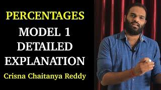 Percentages Model 1 | Detailed Explanation | Crisna Chaitanya Reddy | Create U Aptitude in Telugu