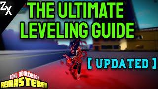 Boku No Roblox [ UPDATED ] Ultimate LEVELING GUIDE | Boku No Roblox Remastered BEST LEVELING GUIDE |