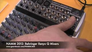 NAMM 2012: Behringer Xenyx QX Mixers