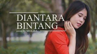 Meilisa Cover (Diantara Bintang - Hello)