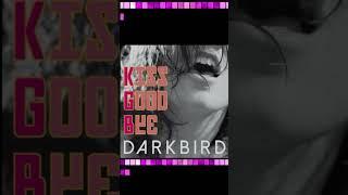 New single KISS GOODBYE out Nov 4 #presave #shorts #kissgoodbye #darkbirdband