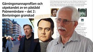 Gunnar Walls kritik mot Christer A och Jon Jordås bok | Palmemordet