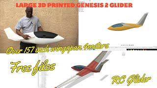 Large, 3D printed, 4 meter/157 inch Wingspan RC Genesis 2 Glider