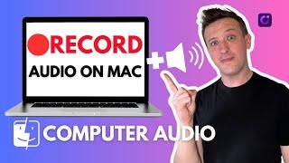 How to Record with Internal Computer Audio on a MAC?