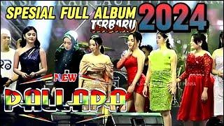 SPESIAL LAGU VIRAL NEW PALLAPA FULL ALBUM TERBARU 2024 #newpallapa #terbaru #viralvideo