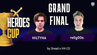 ГРАНД ФИНАЛ HEROES CUP| Relig00s vs HILTYHA| ТУРНИР НА 500 000 РУБЛЕЙ| Герои 3