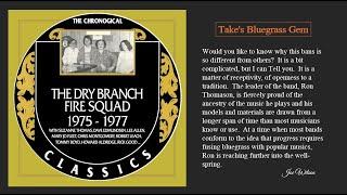 The Dry Branch Fire Squad 1975-1977 [2016] - The Dry Branch Fire Squad