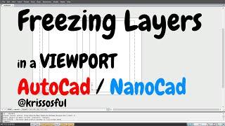 How to Hide or Freeze Layers in One Viewport - Layers On/Off by Viewport in AutoCad or NanoCad