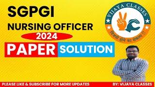 Exclusive SGPGI Nursing Officer Paper Solution #SGPGI_Question