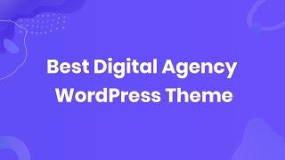 The 5 Best Digital Marketing Agency WordPress Theme