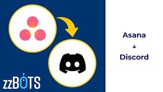 How to Sync Asana tasks over to discord messages | zzBots