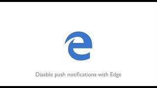 How To Disable Push Notifications With Microsoft Edge (Windows 10)
