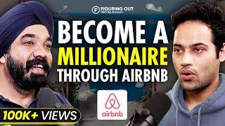 How Airbnb Disrupted Hospitality Industry & Made BILLIONS ft. Amanpreet Bajaj | FO113 | Raj Shamani
