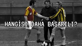 Galatasaray - Fenerbahçe Rekabeti | Hangisi Daha Başarılı?