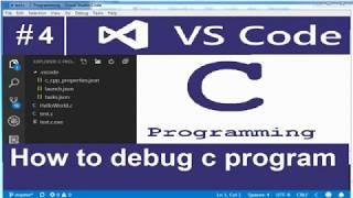 How to debug c program in visual studio code