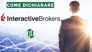 🟢 Come dichiarare il conto Interactive Brokers con Tasse Trading Srl 