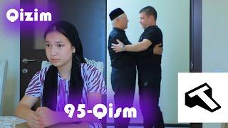 Qizim 95-qism (milliy serial) - Қизим 95 қисм (миллий сериал)