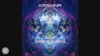 A-Tech & Transient Disorder - Krishna