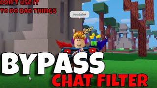 How To Bypass Chat Filter On Roblox (Use it goodly)