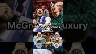 Expensive Luxury Watch Collection | Conor MacGregor