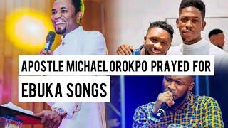 WATCH WHAT APOSTLE MICHAEL OROKPO TOLD EBUKA SONGS