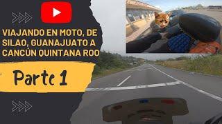 Viajando en moto a Cancún! Todo lo que tienes que saber! Costos y tips!!! Desde Silao, Guanajuato!