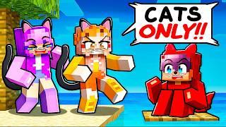 One DOG on CAT ONLY Island in Minecraft