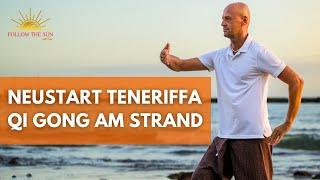 Georgs Neustart auf Teneriffa - Als Qi Gong Lehrer & Wanderguide Harmonie und Abenteuer erleben