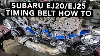 How To Change A Subaru DOHC EJ20 EJ25 Timing Belt