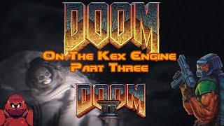 [3] Doom on the Kex Engine | Doom II: Hell on Earth