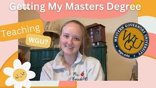 GETTING MY MASTERS || Going Back to School for my Masters Degree and Licensure