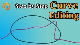 Curve Editing In Blender | Step By Step Guide For Bezier Curve | Simple & Easy Method For Beginners