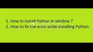 how to install python idle on windows 7 & fix the error [Hindi]