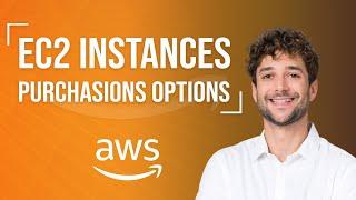 EC2 Instance Purchasing Options Overview