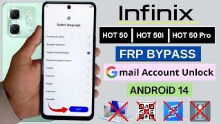 Infinix Hot 50/Hot 50i/Hot 50 Pro Frp Bypass/Reset Google Account Lock - ANDROID 14 | Without PC