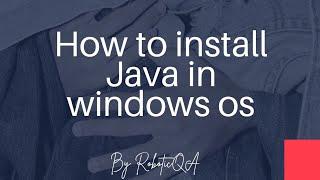 How to install Java on windows operating system | JDK Installation