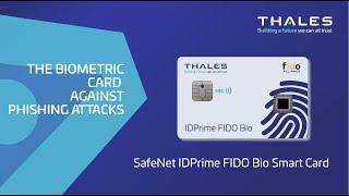 Authenticate faster and safer with the biometric security card: The SafeNet FIDO Bio Smart Card